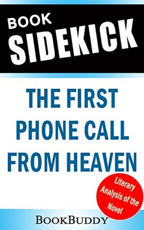 [8e967] !Download% Book Sidekick - The First Phone Call From Heaven (Unofficial) - BookBuddy *e.P.u.b!