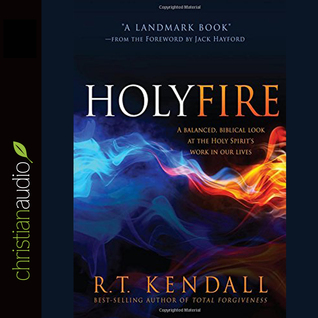 [2b24a] %F.u.l.l.# %D.o.w.n.l.o.a.d~ Holy Fire: A Balanced, Biblical Look at the Holy Spirit's Work in Our Lives - R.T. Kendall @ePub#