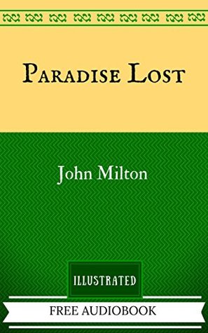 [a933f] %Read# Paradise Lost: The Original Classics - Illustrated - John Milton !PDF!