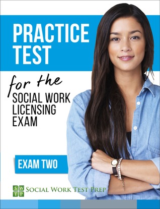 [acc60] @Read% Practice Test for the Social Work Licensing Exam: Exam Two - Social Work Test Prep ^PDF^
