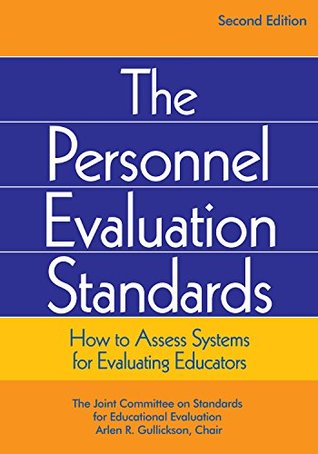 [0d40c] @Read# @Online^ The Personnel Evaluation Standards: How to Assess Systems for Evaluating Educators - Arlen R. Gullickson *e.P.u.b%