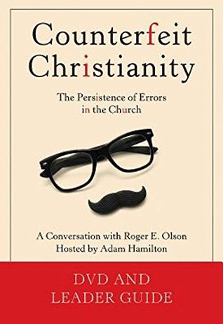 [2b0ec] !Read% !Online! Counterfeit Christianity DVD and Leader Guide - Roger E. Olson #PDF@