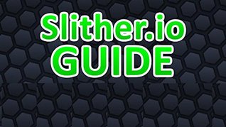 [13be6] ~Download% The biggest worm on the playground rules the day - and you can be that worm! Slither.io game guide. - Rufus Sokolova @PDF*