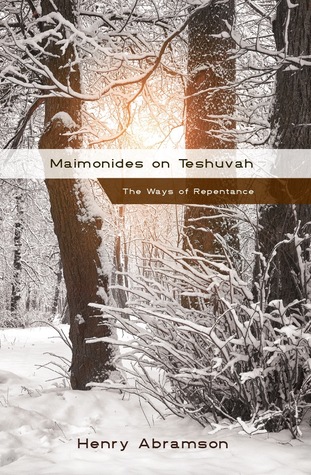 e4f86] %D.o.w.n.l.o.a.d~ Maimonides on Teshuvah: The Ways of Repentance - Maimonides ~ePub*