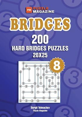 [8321b] ~Full% @Download@ Bridges - 200 Hard Bridges Puzzles 20x25 (Volume 8) - Sergii Tolmachov !PDF!