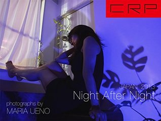 ddd58] #D.o.w.n.l.o.a.d% CRP Night After Night 2013: Night After Night - MARIA UENO #ePub~