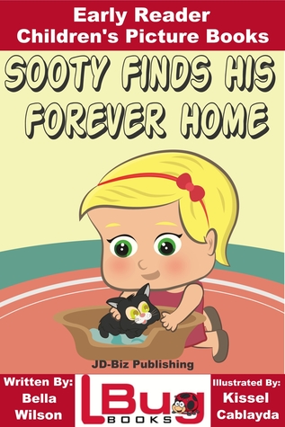 [27a61] #R.e.a.d* Sooty Finds His Forever Home: Early Reader - Children's Picture Books - Bella Wilson ~P.D.F*