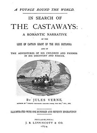 [31f5b] ~Full^ ^Download% In Search of the Castaways: 1874 edition, 170 original illustrations - Jules Verne %P.D.F!