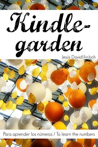 [8408c] !Download* Kindle-garden: Para aprender los números / To learn the numbers. - Jesús David *ePub#