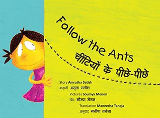 [dc6c5] #Read* Follow the Ants/Cheetiyon Ke Peeche-Peeche (Bilingual: English/Hindi) - Amrutha Satish @P.D.F#