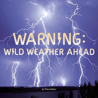 6740e] ^D.o.w.n.l.o.a.d# Warning: Wild Weather Ahead (Penguin Core Concepts) - Theo Baker !ePub#