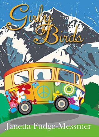 [4d18c] ~Read@ #Online% Girly Birds: A budding romance set in the splendor of the Rocky Mountains - Janetta Fudge-Messmer @ePub#