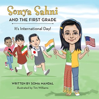 [f6ad4] #Full% #Download# Sonya Sahni and the First Grade: It's International Day! - Soma Mandal !ePub*