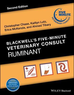 [22d43] !R.e.a.d* !O.n.l.i.n.e# Blackwell's Five-Minute Veterinary Consult: Ruminant - Christopher Chase @e.P.u.b*