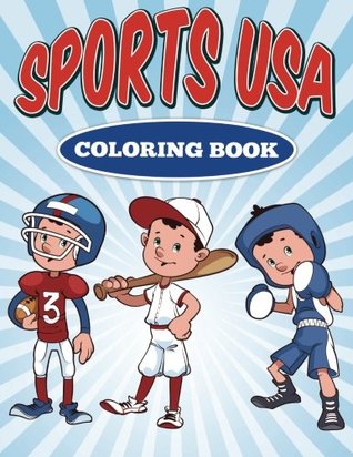 dff4f] %D.o.w.n.l.o.a.d* Sports USA Coloring Book (Coloring & Activity Books) (Volume 7) - David A Cuban PhD #e.P.u.b%