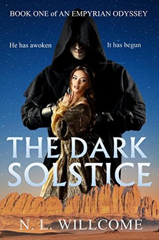 [b0a7b] !F.u.l.l.! %D.o.w.n.l.o.a.d! The Dark Solstice (Book One of An Empyrian Odyssey 1) - N.L. Willcome #ePub^