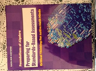 [b30ec] %R.e.a.d^ Preparing for Standards-Based Assessments: Critical Thinking for Active Math Minds (Foundations of Algebra) - Catherine D. LeTourneau ~P.D.F^