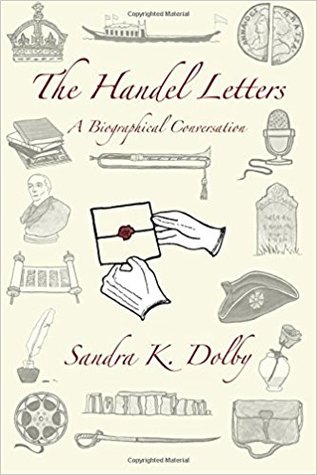 [f29e3] #Read! ^Online~ The Handel Letters: A Biographical Conversation - Sandra K. Dolby ~e.P.u.b!