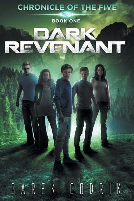 [d8359] #Read@ Dark Revenant: Chronicle of the Five, Book One - Garek Godrik @PDF~