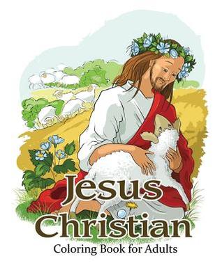 [eaaeb] #Download~ Jesus Christian Coloring Book for Adults: Religious & Inspirational Coloring Books for Grown-Ups - V. Art !e.P.u.b#