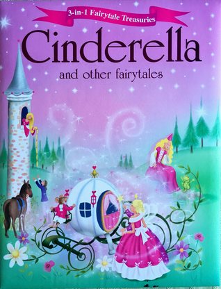 [e70b7] ^Read# @Online@ 3 In 1 Fairytale Treasures Cinderella And Other Fairytales - Igloo Books @P.D.F!