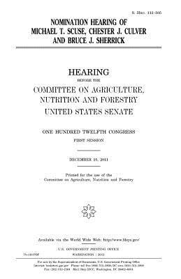 [c6668] !Full~ *Download! Nomination Hearing of Michael T. Scuse, Chester J. Culver, and Bruce J. Sherrick - U.S. Congress !e.P.u.b~