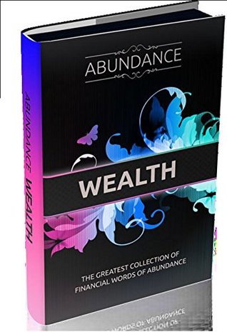 [34cd7] #Read~ The Abudance Wealth: A great collection of words for endless energy and motivational fitness (Abudances Series) - Dr. Mark Grey *e.P.u.b@
