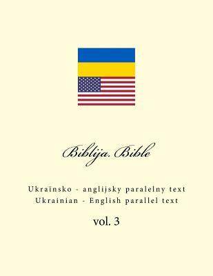 [e0b00] ~R.e.a.d# Biblija. Bible: Ukrainian - English Parallel Text - Ivan Kushnir !ePub~