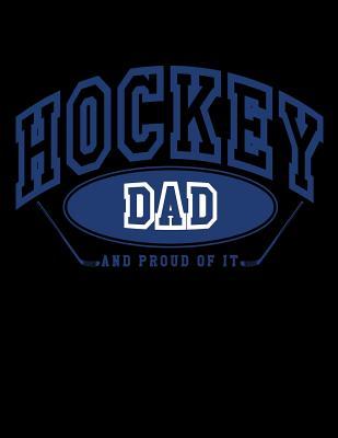 [ab83d] !Full@ *Download# Hockey Dad and Proud of It: Cool Hockey Gifts for Dads - Hockey Sketchbook 8.5x11 -  ~PDF*