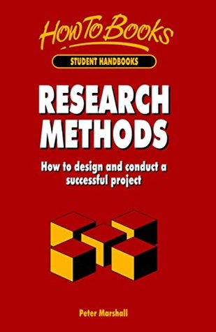 [0a41e] %R.e.a.d# Research Methods: How to Design and Conduct a Successful Project - Peter Marshall @e.P.u.b*
