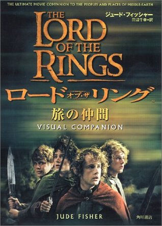 [0513f] ^R.e.a.d* The Lord OF The Rings: Visual Companion (Japanese Language) - Harper Collins Compilation #ePub%