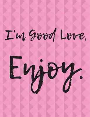 [0de19] ~Read@ ^Online! I'm Good Love Enjoy Pink and Black: Bright, Colorful, Fun, Blank Combo Combination Notebook/Journal Hybrid. Use This Fun Journal for School Work, or as a Private Journal, Diary, or Dream Book. -  ~e.P.u.b!