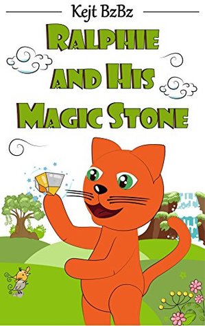 70f65] ~D.o.w.n.l.o.a.d@ Ralphie and His Magic Stone (Ralphie's Adventure Book 1) - Kejt BzBz #PDF@
