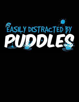 [0ac71] %Read# Easily Distracted by Puddles: Composition Notebook College Ruled Blank Lined Cute Notebooks for Girls Kids Women Students School Journal -  ^ePub%