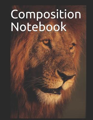 [0a7be] ~Download~ Composition Notebook: Beautiful African Lion Themed Composition Notebook 100 Pages College Ruled 8.5 X 11 - Dominica Taylor *ePub~