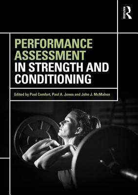 [3f166] ~R.e.a.d% ~O.n.l.i.n.e^ Performance Assessment in Strength and Conditioning - Paul Comfort !P.D.F#
