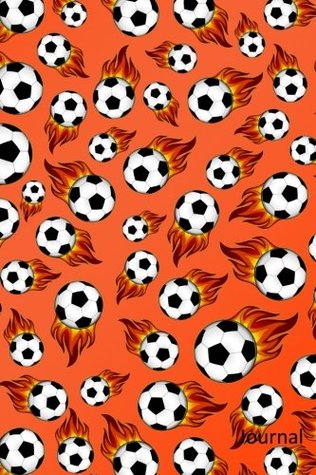 [73cca] #Full% #Download! Journal: Orange fire flaming soccer balls notebook -  #PDF@