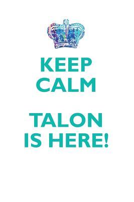 [0c604] @F.u.l.l.^ *D.o.w.n.l.o.a.d@ KEEP CALM, TALON IS HERE AFFIRMATIONS WORKBOOK Positive Affirmations Workbook Includes: Mentoring Questions, Guidance, Supporting You - Affirmations World ~P.D.F~