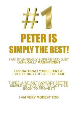 [b156a] *Read# PETER IS SIMPLY THE BEST AFFIRMATIONS WORKBOOK Positive Affirmations Workbook Includes: Mentoring Questions, Guidance, Supporting You - Affirmations World !P.D.F!