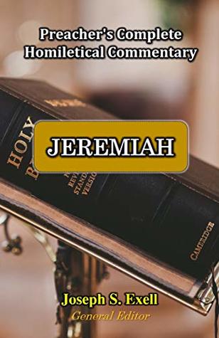 dba71] *D.o.w.n.l.o.a.d~ Jeremiah (Preacher's Complete Homiletical Commentary Book 24) - Joseph S. Exell ~ePub%