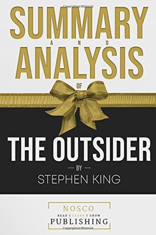 [bf32b] %Download# Summary and Analysis of The Outsider by Stephen King - Nosco Publishing @P.D.F~