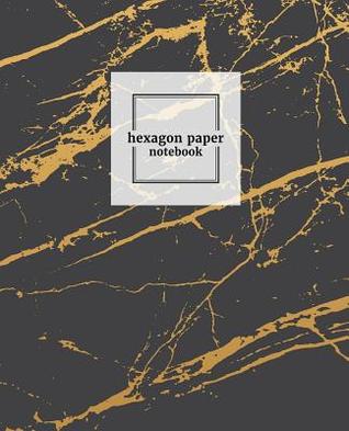 [9aebe] ^Read* Hexagon Paper Notebook: Hex Grid Paper Graph Note Book Journal .2 Inch Per Side Small Science Chemistry Gaming Honeycomb Stylish Marble Textured Soft Cover D&d Paper -  !ePub@