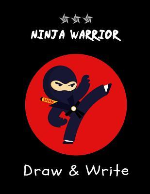 3c299] !D.o.w.n.l.o.a.d# Draw & Write: Ninja Warrior Kindergarten, Primary Draw and Write Journal for Boys, Kids Large Composition Notebook -  ^e.P.u.b@