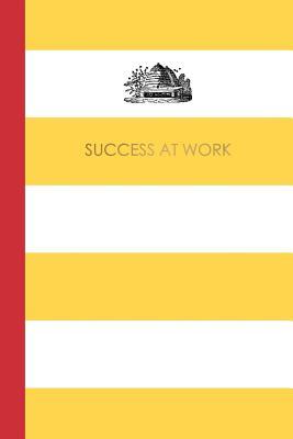 [9c28b] @R.e.a.d# *O.n.l.i.n.e% Success at Work: A Guided Journal That Helps You Make Your First Year at Work a Success - Kate Notes @e.P.u.b~