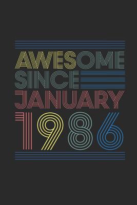 [4393b] ^Download% Awesome Since January 1986: Dotted Bullet Grid Notebook - Journal for January Birthday Gift Idea - Awesome Publishing ^P.D.F!