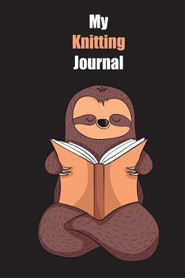 00df9] !D.o.w.n.l.o.a.d% My Knitting Journal: With A Cute Sloth Reading, Blank Lined Notebook Journal Gift Idea With Black Background Cover - Slowum Publishing #e.P.u.b#