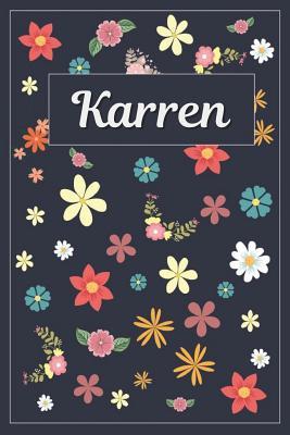 [446e4] !Read^ Karren: Lined Writing Notebook with Personalized Name 120 Pages 6x9 Flowers -  !e.P.u.b*