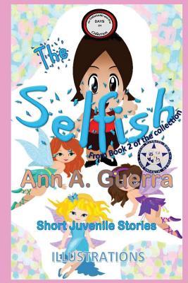 [f916f] #Read% The Selfish: From Book 2 of the collection No. 24 - Daniel Guerra !e.P.u.b^