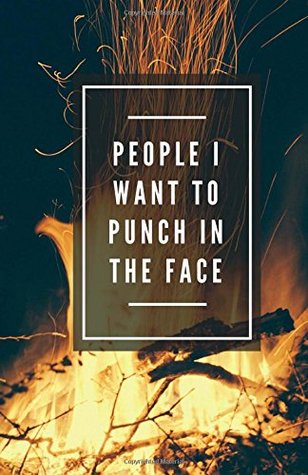 [48f80] *Read@ People I Want To Punch In The Face (Notebook) -  !P.D.F^