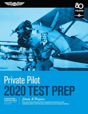 [b6ada] ~R.e.a.d@ Private Pilot Test Prep 2020: Study & Prepare: Pass Your Test and Know What Is Essential to Become a Safe, Competent Pilot from the Most Trusted Source in Aviation Training - ASA Test Prep Board %e.P.u.b%